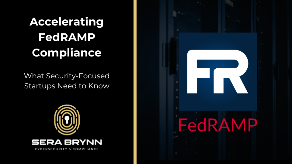 Sera Brynn - Article - Accelerating FedRAMP Compliance