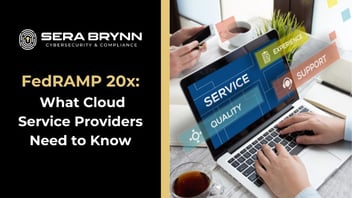 FedRAMP 20x: What Cloud Service Providers Need to Know