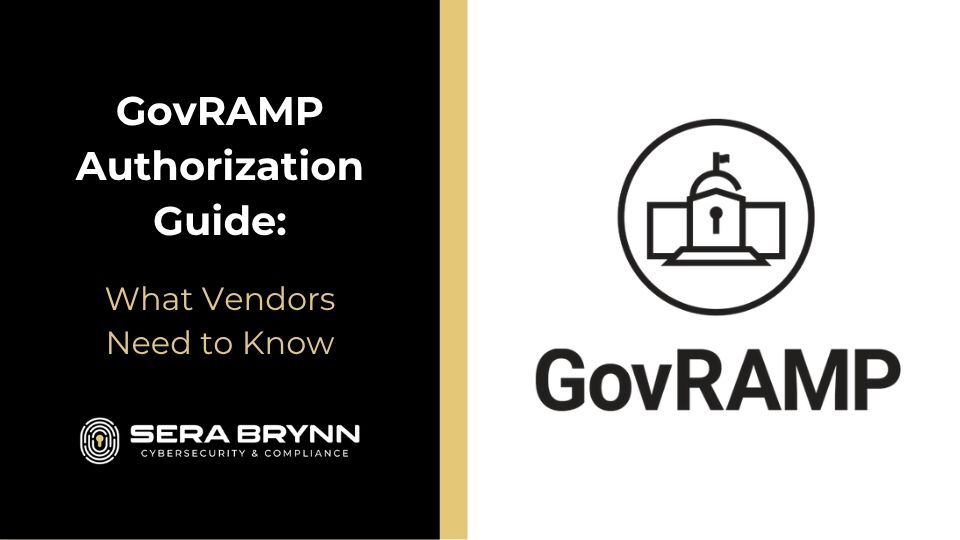 GovRAMP Authorization: What Vendors Need to Know