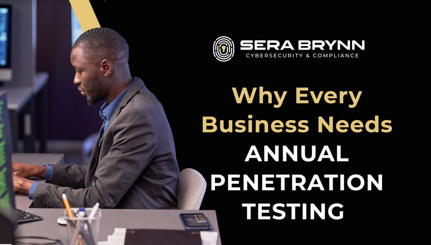 Why Every Business Needs Annual Penetration Testing Before It’s Too Late